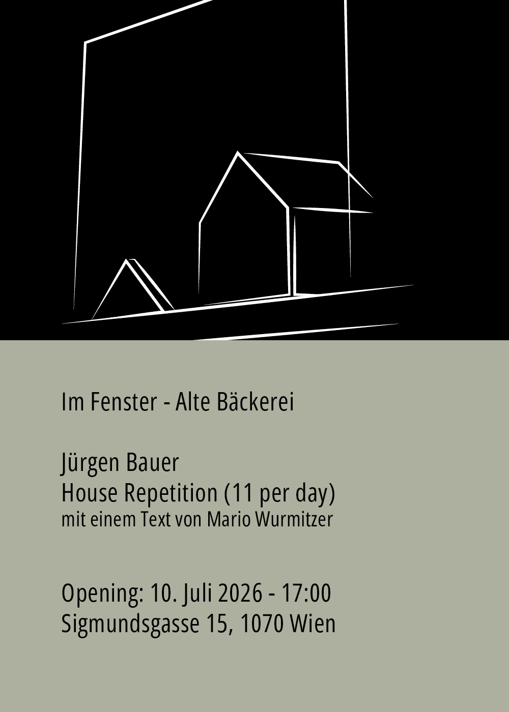 Teaser Image for Solo exhibition, Jürgen Bauer - House Repetition (11perday), Im Fenster Vienna
